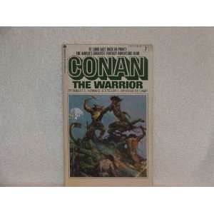  CONAN THE WARRIOR. Robert E. Howard Books