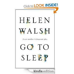 Go To Sleep Helen Walsh  Kindle Store