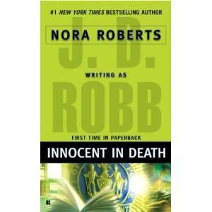  Innocent In Death [Mass Market Paperback] J.D. Robb 