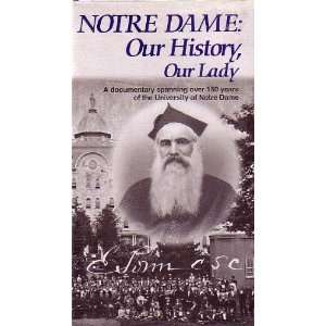 Notre Dame; Our History, Our Lady [ VHS ]: Everything Else