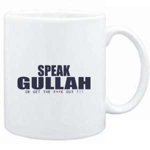  Mug White  SPEAK Gullah, OR GET THE FxxK OUT 