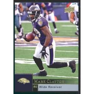 Mark Clayton   Ravens   2009 Upper Deck NFL Football Trading Card in 