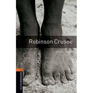 Oxford Bookworms Library: Robinson Crusoe: Level …