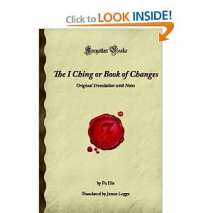  The I Ching or Book of Changes Original Translation with 