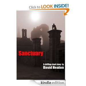 Sanctuary   A Chilling Short Story David Heaton  Kindle 