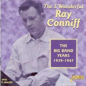   Years, 1939 1947 [ORIGINAL RECORDINGS REMASTERED]: Ray Conniff: Music