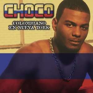  Colombiano en Nueva York Choco Music