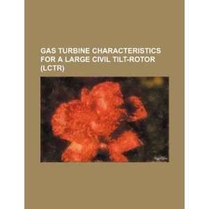  Gas turbine characteristics for a large civil tilt rotor 