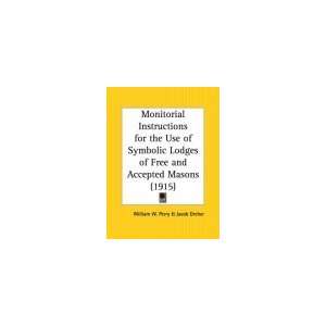  Monitorial Instructions for the Use of Symbolic Lodges of 