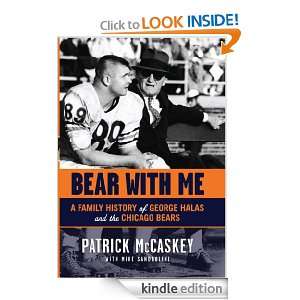 Bear With Me Patrick McCaskey, Mike Sandrolini, Mike Sandrolini 
