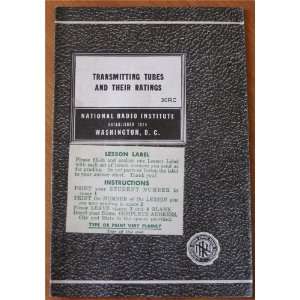  Transmitting Tubes and Their Ratings 30RC (National Radio 