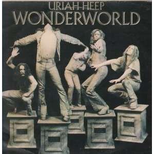  WONDERWORLD LP (VINYL) UK BRONZE 1974: URIAH HEEP: Music