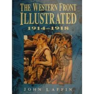  The Western Front Illustrated 1914 1918 (9781840130072 