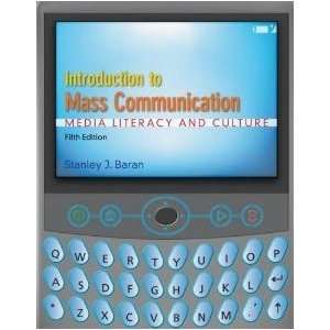   To Mass Communication 5TH Edition No CD Stanley J Baran Books