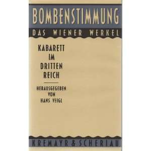  Bombenstimmung (9783218005814) Hans Veigl Books