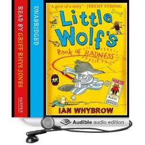  Little Wolfs Book of Badness (Audible Audio Edition) Ian 