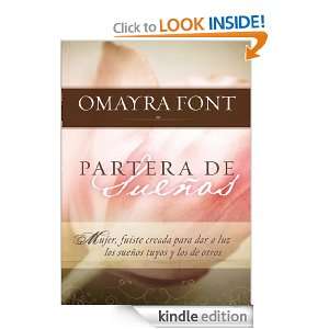   de suenos (Spanish Edition): Omayra Font:  Kindle Store