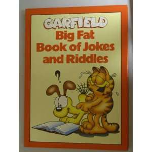   GARFIELD BIG FAT BOOK OF JOKES AND RIDDLES HARD COVER: Everything Else
