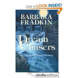 Dream Chasers An Inspector Green Mystery Barbara Fradkin  