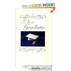 To Be a Graduate Ruth Vaughn  Kindle Store