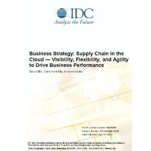 Business Strategy Supply Chain in the Cloud   Visibility 