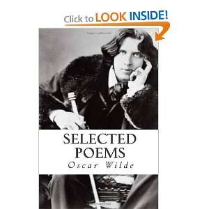  Selected Poems (9781475002539): Oscar Wilde: Books