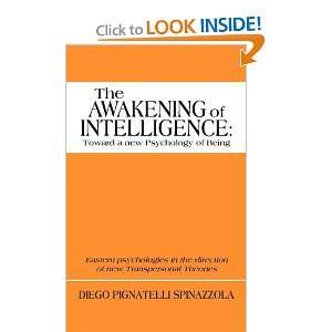  Intelligence toward a new Psychology of Being Eastern psychologies 