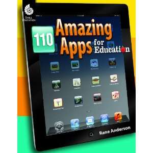   110 Amazing Apps for Education (9781425808471) Rane Anderson Books