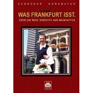  Was Frankfurt isst (9783980878586) Christoph Kornmayer 