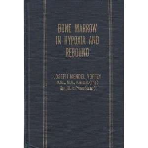  in hypoxia and rebound (9780398031039) Joseph Mendel Yoffey Books