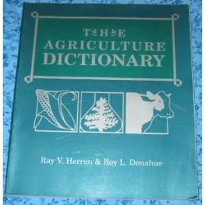  The Agricultural Dictionary (9780827340978) Ray V. Herren 