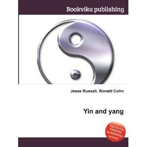  Yin and yang Ronald Cohn Jesse Russell Books