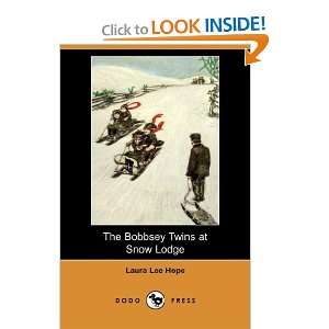   at Snow Lodge (Dodo Press) (9781406503296) Laura Lee Hope Books
