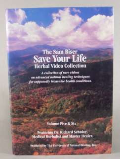 Sam Biser Save Your Life Herbal Videos Volume Five Six  