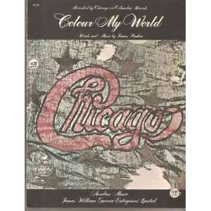  Sheet Music Colour My World Chicago 11: Everything Else