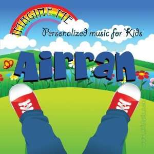   for Airran   Pronounced ( Air Ren ) Personalized Kid Music Music