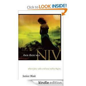 Then There Was Niv Where Fairy Tales End and Reality Begins Janice 