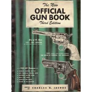  The New Official Gun Book 1952 Edition Charles R. Jacobs Books