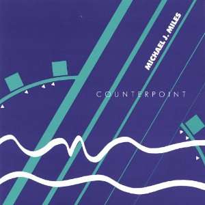  Counterpoint Michael J. Miles Music
