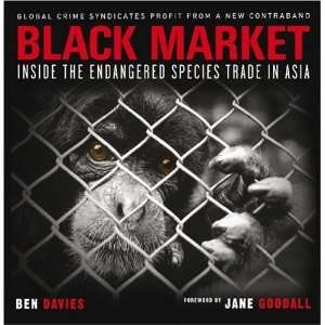    Inside the Endangered Species Trade in Asia n/a and n/a Books