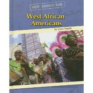 West African Americans (New Americans)