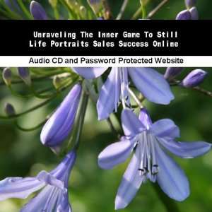   To Still Life Portraits Sales Success Online Jassen Bowman Books