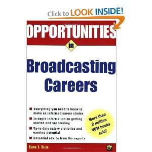  Opportunities in Broadcasting Careers (Opportunities In 