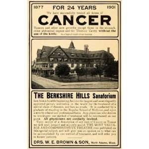  1901 Ad Dr W. E. Brown Berkshire Hill Cancer Sanatorium 