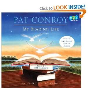 My Reading Life Pat Conroy 9780307749222  Books