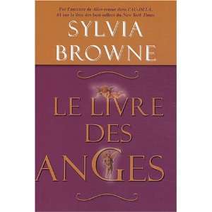  le livre des anges (9782895651505) Sylvia Browne Books