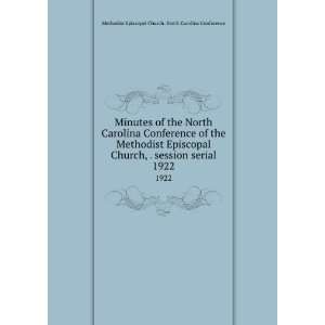  Minutes of the North Carolina Conference of the Methodist 