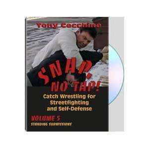   Catch Wrestling for Streetfighting and Self Defense: Tony Cecchine