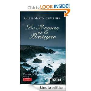 Le Roman de la Bretagne (Le Roman des Lieux Magiques) (French Edition 