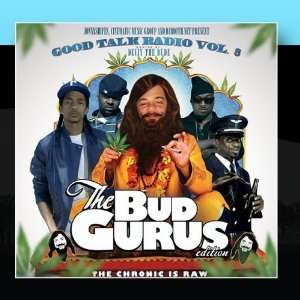   The Bud Gurus (hosted by Devin the Dude) Various Artists Music